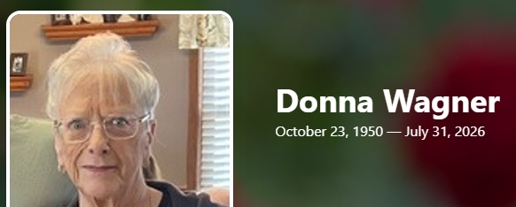Donna J. Wagner Obituary, Cause of Death – Community Mourns Passing of Beloved Mother and Wife